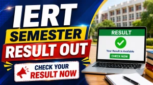 IERT Semester Result 2026 Out - Download Provisional Marksheet at iertsemester.in IERT Semester Result 2026 Out - Download Provisional Marksheet at iertsemester.in
