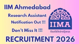 IIM Ahmedabad Research Assistant Recruitment 2026 - Apply Online IIM Ahmedabad Research Assistant Recruitment 2026 - Apply Online
