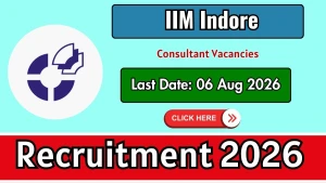 IIM Indore Consultant Recruitment 2026 - Apply Online IIM Indore Consultant Recruitment 2026 - Apply Online