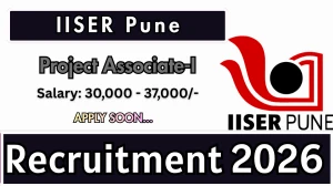 IISER Pune Project Associate I Recruitment 2026 - Apply Online IISER Pune Project Associate I Recruitment 2026 - Apply Online