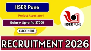 IISER Pune Project Associate Recruitment 2026 - Apply Online