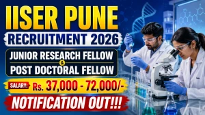 IISER Pune Recruitment 2026 - Apply Online for Junior Research Fellow and Post Doctoral Fellow Posts