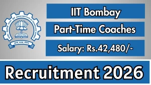 IIT Bombay Part-Time Coaches Recruitment 2026 - Walkin