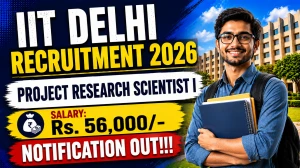 IIT Delhi Project Research Scientist I Recruitment 2026 - Apply Online