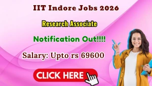 IIT Indore Research Associate Recruitment 2026 - Apply Online
