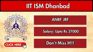 IIT ISM Dhanbad ANRF-JRF Recruitment 2026 - Apply Online IIT ISM Dhanbad ANRF-JRF Recruitment 2026 - Apply Online