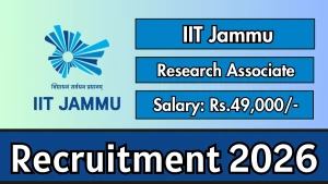 IIT Jammu Research Associate Recruitment 2026 - Apply Online