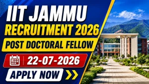 IIT Jammu Post Doctoral Fellow Recruitment 2026 - Apply Online