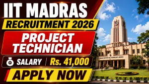 IIT Madras Project Technician Recruitment 2026 - Apply Online IIT Madras Project Technician Recruitment 2026 - Apply Online