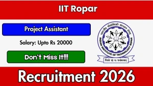 IIT Ropar Project Assistant Recruitment 2026 - Apply Online IIT Ropar Project Assistant Recruitment 2026 - Apply Online