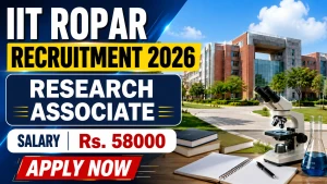 IIT Ropar Research Associate Recruitment 2026 - Apply Online IIT Ropar Research Associate Recruitment 2026 - Apply Online
