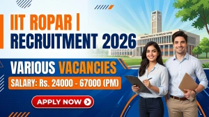 IIT Ropar Recruitment 2026 - Apply Online for JRF, Field Assistant and More Posts