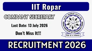 IIT Ropar Company Secretary Recruitment 2026 - Apply Online