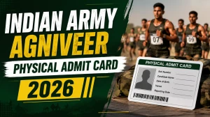 Indian Army Agniveer Physical Admit Card 2026 - Download Link, Zone-Wise Rally Schedule & Full Process Indian Army Agniveer Physical Admit Card 2026 - Download Link, Zone-Wise Rally Schedule & Full Process