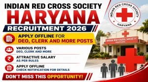 Indian Red Cross Society Haryana Recruitment 2026 - Apply Offline for DEO, Clerk and More Posts