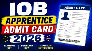 IOB Apprentice Admit Card 2026 Out - Download Hall Ticket at iob.bank.in IOB Apprentice Admit Card 2026 Out - Download Hall Ticket at iob.bank.in
