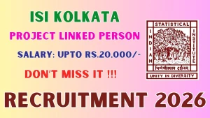 ISI Kolkata Project Linked Person Recruitment 2026 - Walkin ISI Kolkata Project Linked Person Recruitment 2026 - Walkin