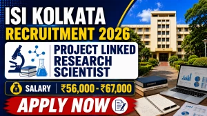 ISI Kolkata Project Linked Persons Recruitment 2026 - Apply Walkin ISI Kolkata Project Linked Persons Recruitment 2026 - Apply Walkin