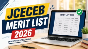 JCECEB Merit List 2026 - JEE Main State Merit List for 1st Round Counselling Released JCECEB Merit List 2026 - JEE Main State Merit List for 1st Round Counselling Released