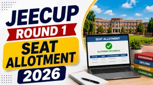 JEECUP 2026 Round 1 Seat Allotment (Out) - Direct Link, Login Steps, Download Allotment Letter