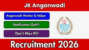 JK Anganwadi Recruitment 2026 - Apply Offline for 14 Anganwadi Worker and Helper Posts