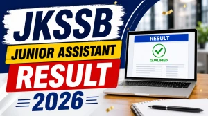 JKSSB Junior Assistant Result 2026 Out at jkssb.nic.in - Download Merit List & Scorecard PDF