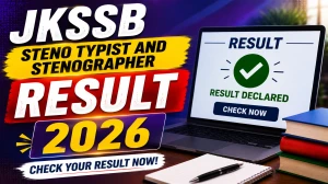JKSSB Result 2026 - Check Steno Typist and Junior Scale Stenographer Final Notification Details JKSSB Result 2026 - Check Steno Typist and Junior Scale Stenographer Final Notification Details