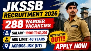 JKSSB Warder Recruitment 2026 Notification Out - Apply Online for 288 Posts