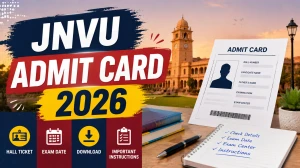 JNVU Admit Card 2026 - Download UG Semester 2nd, 4th and 6th Exam Admit Card JNVU Admit Card 2026 - Download UG Semester 2nd, 4th and 6th Exam Admit Card