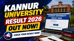Kannur University Result 2026 - Check IV Semester UG CBCSS–OBE Improvement/Supplementary Result at kannuruniversity.ac.in Kannur University Result 2026 - Check IV Semester UG CBCSS–OBE Improvement/Supplementary Result at kannuruniversity.ac.in