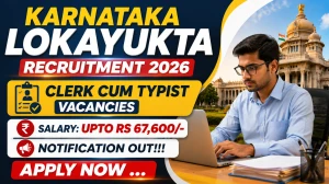 Karnataka Lokayukta Karya-Kam-Typist Recruitment 2026 – 26 Posts, Apply Online