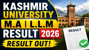 Kashmir University 3rd Sem Result 2026 Out - Check MA & LLM Result Online at kashmiruniversity.net Kashmir University 3rd Sem Result 2026 Out - Check MA & LLM Result Online at kashmiruniversity.net