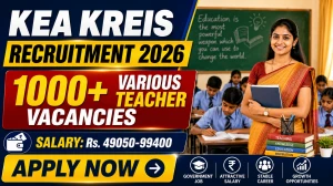 KEA KREIS Teacher Recruitment 2026 Last Date Extended - Apply Online for 1087 Vacancies in Karnataka Residential Schools KEA KREIS Teacher Recruitment 2026 Last Date Extended - Apply Online for 1087 Vacancies in Karnataka Residential Schools