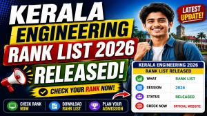 Kerala Engineering Rank List 2026 Out - Download Rank Card at cee.kerala.gov.in Kerala Engineering Rank List 2026 Out - Download Rank Card at cee.kerala.gov.in