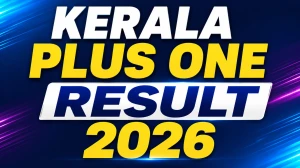Kerala Plus One Result 2026 - DHSE Class 11 Result Declared at results.hse.kerala.gov.in Kerala Plus One Result 2026 - DHSE Class 11 Result Declared at results.hse.kerala.gov.in