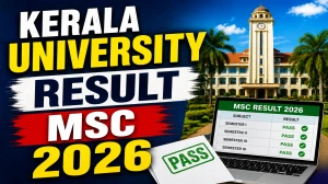 Kerala University MSc 3rd Semester Result 2026 Out - Check Result Now