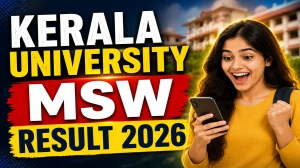 Kerala University MSW 3rd Semester Result 2026 Out - Check Result