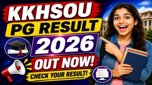 KKHSOU PG 1st Semester Result 2026 Out - Download M.A, MBA & M.Com Backlog Result PDF KKHSOU PG 1st Semester Result 2026 Out - Download M.A, MBA & M.Com Backlog Result PDF