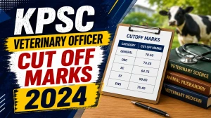 KPSC Veterinary Officer Cut Off Marks 2024 - Category-Wise Final Select List KPSC Veterinary Officer Cut Off Marks 2024 - Category-Wise Final Select List