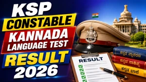 KSP Constable Kannada Language Test Result 2026 - Check at cetonline.karnataka.gov.in KSP Constable Kannada Language Test Result 2026 - Check at cetonline.karnataka.gov.in