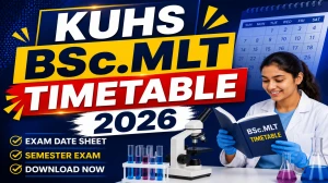 KUHS 4th Year Time Table 2026 Out - Download B.Sc MLT Supplementary Timetable at kuhs.ac.in KUHS 4th Year Time Table 2026 Out - Download B.Sc MLT Supplementary Timetable at kuhs.ac.in