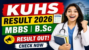 KUHS 1st & 2nd Year Supplementary Result 2026 Out - Check B.Sc & MBBS Result Online at kuhs.ac.in KUHS 1st & 2nd Year Supplementary Result 2026 Out - Check B.Sc & MBBS Result Online at kuhs.ac.in