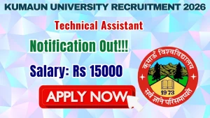 Kumaun University Technical Assistant Recruitment 2026 - Walkin Kumaun University Technical Assistant Recruitment 2026 - Walkin