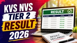KVS NVS Tier 2 Result 2026 - Date, Download Link, Score Card & Merit List