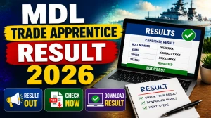 MDL Trade Apprentice Result 2026 - Check Group A, B and C Eligibility List