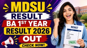 MDSU Result  BA 1st Year Result 2026 - Direct Link to Download Semester result at msduexam.co.in