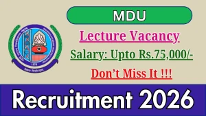 MDU Lecture Recruitment 2026 - Apply Offline MDU Lecture Recruitment 2026 - Apply Offline