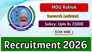 MDU Rohtak Research Assistant Recruitment 2026 - Walkin MDU Rohtak Research Assistant Recruitment 2026 - Walkin