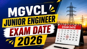 MGVCL Junior Engineer Exam Date 2026 - Download PDF MGVCL Junior Engineer Exam Date 2026 - Download PDF