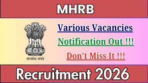 MHRB Recruitment 2026 - Apply Offline for Psychiatrist, Medical Practitioner and More Posts